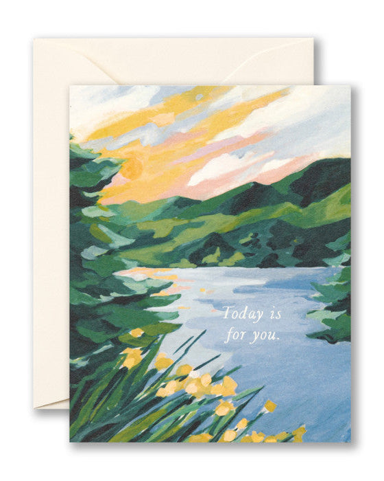 Greeting card with a scenic illustration of a lake and mountains, featuring the text 'Today is for you.'