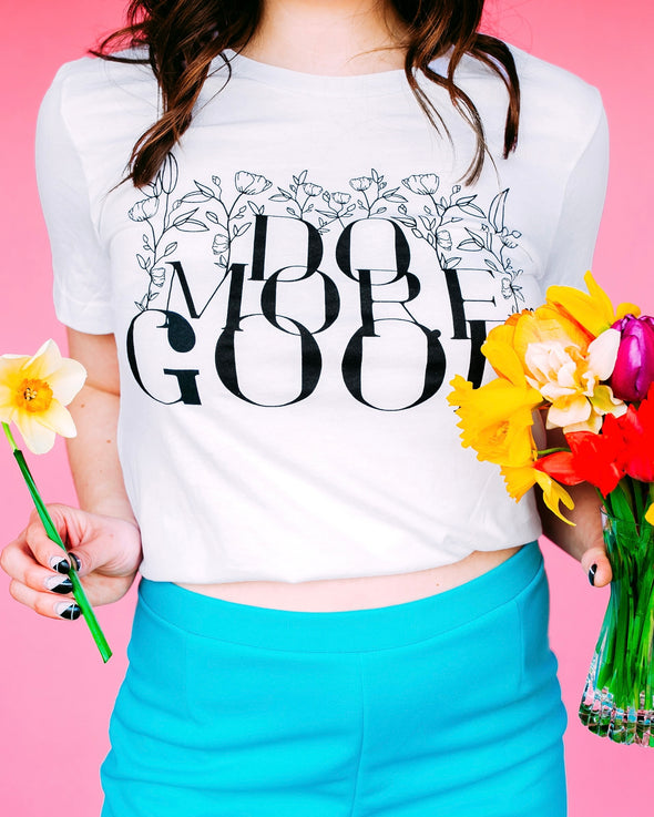 'Do More Good' Graphic Tee