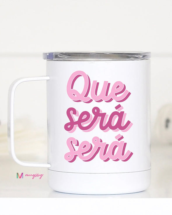 Que Sera Sera Travel Cup