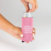 About Face Koozie